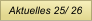 Aktuelles 25/ 26